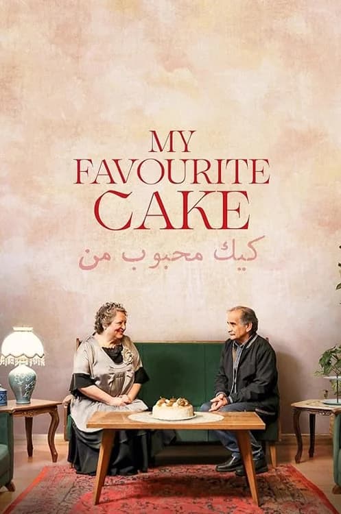 My Favourite Cake film posteri
